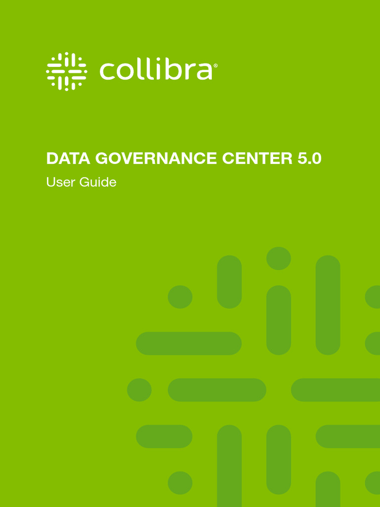 Collibra DGC User Guide 5.0 | PDF | Information Technology | System ...