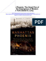 Manhattan Phoenix The Great Fire of 1835 and The Emergence of Modern New York Daniel S Levy Full Chapter