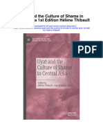 Download Uyat And The Culture Of Shame In Central Asia 1St Edition Helene Thibault all chapter