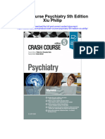 Download Crash Course Psychiatry 5Th Edition Xiu Philip full chapter