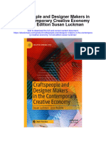 Craftspeople and Designer Makers in The Contemporary Creative Economy 1St Ed Edition Susan Luckman Full Chapter