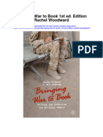 Bringing War To Book 1St Ed Edition Rachel Woodward Full Chapter