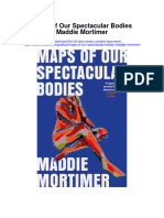 Maps of Our Spectacular Bodies Maddie Mortimer Full Chapter