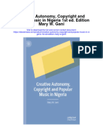 Creative Autonomy Copyright and Popular Music in Nigeria 1St Ed Edition Mary W Gani Full Chapter