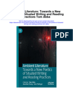 Ambient Literature Towards A New Poetics of Situated Writing and Reading Practices Tom Abba Full Chapter