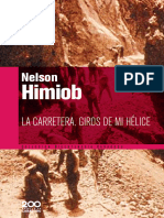 (Colección Bicentenario Carabobo #169) Nelson Himiob-La Carretera-Giros de Mi Hélice