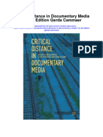 Critical Distance in Documentary Media 1St Ed Edition Gerda Cammaer Full Chapter