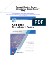 Critical Concept Mastery Series Acid Base Disturbance Cases Zachary Healy Full Chapter