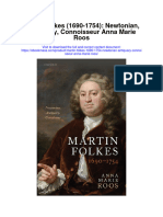 Download Martin Folkes 1690 1754 Newtonian Antiquary Connoisseur Anna Marie Roos full chapter