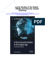 Download Critical Security Studies In The Digital Age Social Media And Security Joseph Downing full chapter