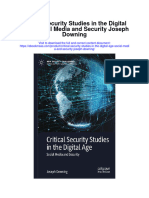 Critical Security Studies in The Digital Age Social Media and Security Joseph Downing Full Chapter