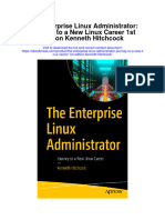 The Enterprise Linux Administrator Journey To A New Linux Career 1St Edition Kenneth Hitchcock Full Chapter