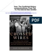Crossed Wires The Conflicted History of Us Telecommunications From The Post Office To The Internet Dan Schiller Full Chapter