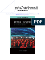 Buried Histories The Anticommunist Massacres of 1965 1966 in Indonesia John Roosa Full Chapter
