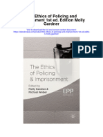 The Ethics of Policing and Imprisonment 1St Ed Edition Molly Gardner Full Chapter