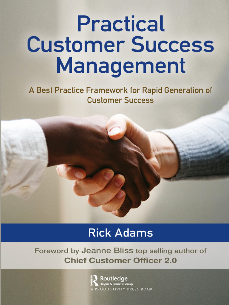 Practical Customer Success Management A Best Practice Framework For ...
