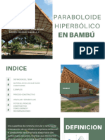 Paraboloide Hiperbólico en Bambú