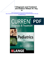 Current Diagnosis and Treatment Pediatrics 23Rd Edition William W Hay JR Full Chapter