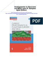 Current Developments in Glaucoma Surgery and Migs John R Samples Iqbal Editor Full Chapter