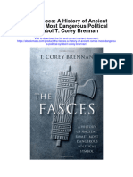 The Fasces A History of Ancient Romes Most Dangerous Political Symbol T Corey Brennan Full Chapter