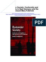 Download Bystander Society Conformity And Complicity In Nazi Germany And The Holocaust Mary Fulbrook full chapter