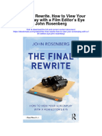 The Final Rewrite How To View Your Screenplay With A Film Editors Eye John Rosenberg Full Chapter