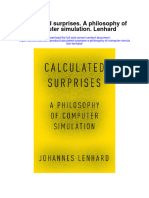 Calculated Surprises A Philosophy of Computer Simulation Lenhard Full Chapter