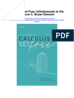 Calculus Set Free Infinitesimals To The Rescue C Bryan Dawson Full Chapter