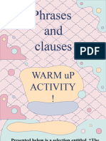 ACTIVITY Phrases and Clauses