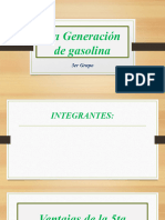 5ta Generación de Gasolina