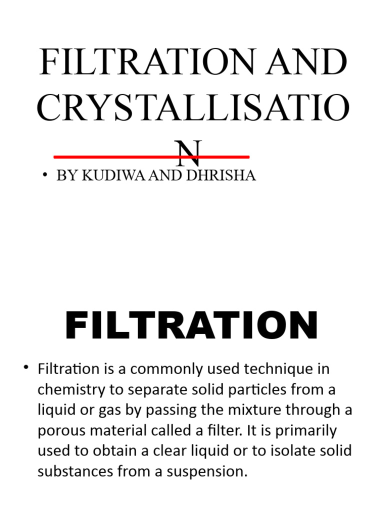 Filtration and Crystallisation Techniques | PDF | Filtration ...