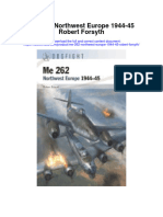 Me 262 Northwest Europe 1944 45 Robert Forsyth Full Chapter