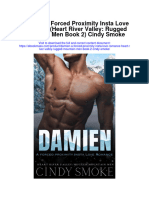 Damien A Forced Proximity Insta Love Romance Heart River Valley Rugged Mountain Men Book 2 Cindy Smoke Full Chapter