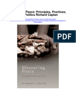 Measuring Peace Principles Practices and Politics Richard Caplan Full Chapter