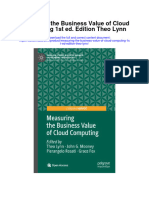 Download Measuring The Business Value Of Cloud Computing 1St Ed Edition Theo Lynn full chapter