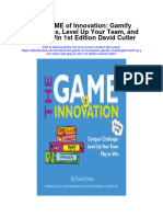 Download The Game Of Innovation Gamify Challenges Level Up Your Team And Play To Win 1St Edition David Cutler full chapter