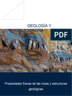 Geología Y Minería: Propiedades Físicas de Las Rocas y Estructuras Geológicas