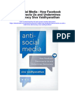 Antisocial Media How Facdisconnects Us and Undermines Democracy Siva Vaidhyanathan Full Chapter