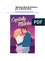 Capitally Matched Brandt Brothers Book 1 Rachel Holm Full Chapter