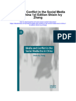 Media and Conflict in The Social Media Era in China 1St Edition Shixin Ivy Zhang Full Chapter