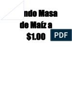 Vendo Masa de Maíz A $1.00