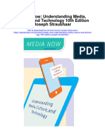 Media Now Understanding Media Culture and Technology 10Th Edition Joseph Straubhaar Full Chapter
