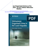 Vietnamese Organized Crime in The Czech Republic 1St Ed Edition Miroslav Nozina All Chapter