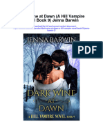 Dark Wine at Dawn A Hill Vampire Novel Book 9 Jenna Barwin 2 Full Chapter