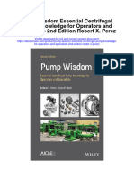 Pump Wisdom Essential Centrifugal Pump Knowledge For Operators and Specialists 2Nd Edition Robert X Perez All Chapter