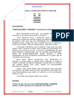 Hexagrama 34: Fortalecendo O Grande: Julgamento