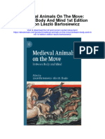 Medieval Animals On The Move Between Body and Mind 1St Edition Edition Laszlo Bartosiewicz Full Chapter