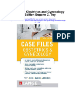 Case Files Obstetrics and Gynecology 5Th Edition Eugene C Toy Full Chapter