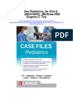 Case Files Pediatrics 6E Oct 6 2021 - 126047495X - Mcgraw Hill Eugene C Toy Full Chapter