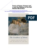 Download The Goodness Of Home Human And Divine Love And The Making Of The Self Natalia Marandiuc full chapter